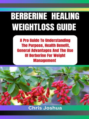 cover image of BERBERINE  HEALING WEIGHTLOSS GUIDE